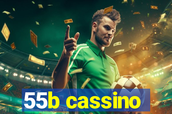 55b cassino